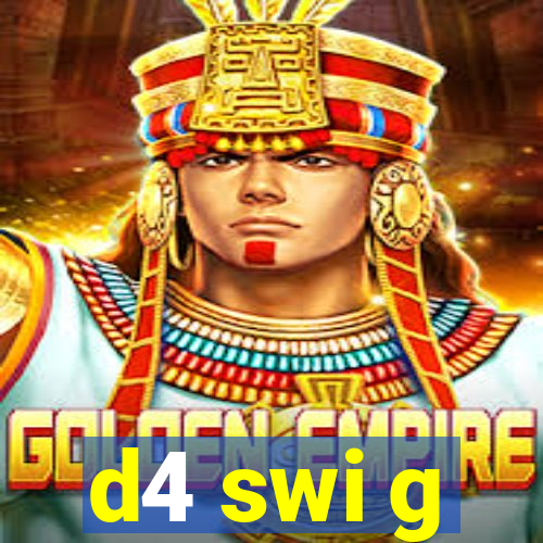 d4 swi g